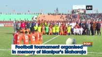 Football tournament organised in memory of Manipur