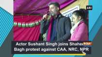Actor Sushant Singh joins Shaheen Bagh protest against CAA, NRC, NPR