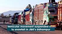 Vehicular movement suspended due to snowfall in Jammu and Kashmir