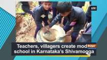 Teachers, villagers create model school in Karnataka