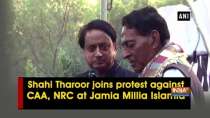 Shahi Tharoor joins protest against CAA, NRC at Jamia Millia Islamia