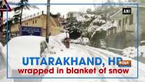 Uttarakhand, HP wrapped in blanket of snow