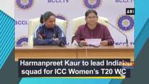 Harmanpreet Kaur to lead India