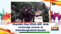 Republic Day 2020: BSP, BGB exchange sweets at Indo-Bangladesh border