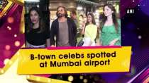 B-town celebs spotted at Mumbai airport