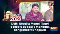 Delhi Results: Manoj Tiwari accepts people