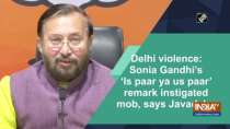 Delhi violence: Sonia Gandhi