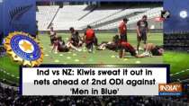 Ind vs NZ: Kiwis sweat it out in nets ahead of 2nd ODI against 