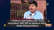 Children shot bullets after being misguided: BJP MP on Shaheen Bagh, Jamia firing incidents