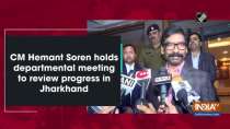 CM Hemant Soren holds departmental meeting to review progress in Jharkhand