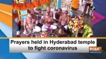 Prayers held in Hyderabad temple to fight coronavirus