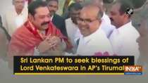 Sri Lankan PM to seek blessings of Lord Venkateswara in AP