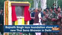 Rajnath Singh lays foundation stone of new Thal Sena Bhawan in Delhi