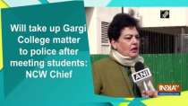 Will take up Gargi College matter to police after meeting students: NCW Chief
