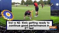 Ind vs NZ: Kiwis getting ready to continue good performance in 2nd test