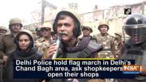 Delhi Police hold flag march in Delhi