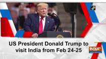 US President Donald Trump to visit India from Feb 24-25