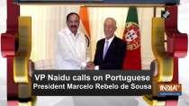 VP Naidu calls on Portuguese President Marcelo Rebelo de Sousa
