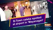 B-Town celebs spotted at airport in 