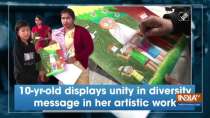 10-yr-old displays unity in diversity message in her artistic work
