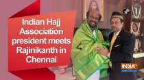 Indian Hajj Association president meets Rajinikanth in Chennai