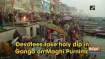 Devotees take holy dip in Ganga on Maghi Purnima