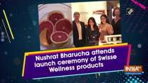Nushrat Bharucha attends launch ceremony of Swisse Wellness products
