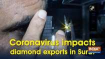 Coronavirus impacts diamond exports in Surat