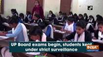 UP Board exams begin, students kept under strict surveillance