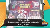Bihar polls: Poster war continues between RJD, JD(U)