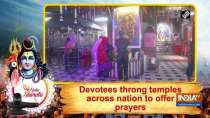 Devotees throng temples across nation to offer prayers