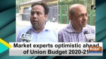 Market experts optimistic ahead of Union Budget 2020-21