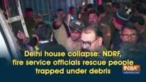 Delhi house collapse: NDRF, fire service officials rescue people trapped under debris