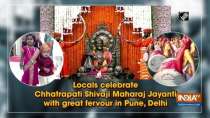 Locals celebrate Chhatrapati Shivaji Maharaj Jayanti with great fervour in Pune, Delhi