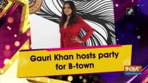 Gauri Khan hosts party for B-town