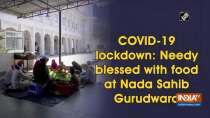 COVID-19 lockdown: Needy blessed with food at Nada Sahib Gurudwara