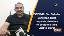 COVID-19: Shri Saibaba Sansthan Trust request devotees to postpone their visit to Shirdi