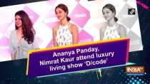 Bollywood actors Ananya Panday and Nimrat Kaur attended third edition of design fair D/code.