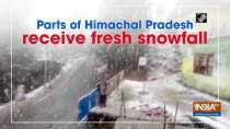 Parts of Himachal Pradesh receive fresh snowfall