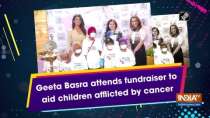 Geeta Basra attends fundraiser to aid children afflicted by cancer