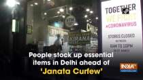 People stock up essential items in Delhi ahead of 
