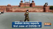 Indian Army reports first case of COVID-19