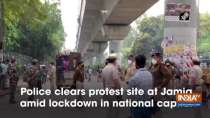 Police clears protest site at Jamia amid lockdown in national capital