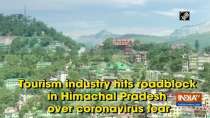 Tourism industry hits roadblock in Himachal Pradesh over coronavirus fear