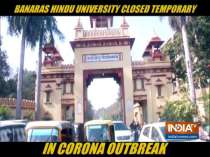 BHU shut down till March 31 amid coronavirus outbreak
