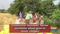 Coronavirus lockdown: Farmer distributes wheat grain to needy villagers