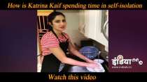 Katrina Kaif washes utensils as her maid goes on quarantine during COVID-19 crises