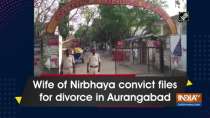 Wife of Nirbhaya convict files for divorce in Aurangabad
