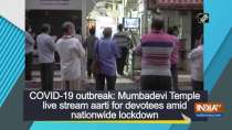 COVID-19 outbreak: Mumbadevi Temple live stream aarti for devotees amid nationwide lockdown