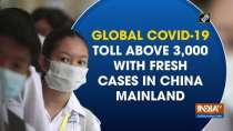 Global COVID-19 toll above 3,000 with fresh cases in China mainland